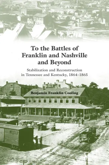 Cover of To the Battles of Franklin and Nashville and Beyond