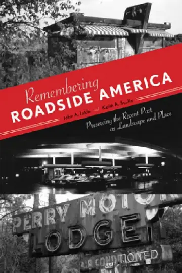 Cover of Remembering Roadside America
