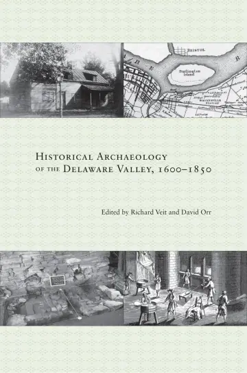 Cover of Historical Archaeology of the Delaware Valley, 1600-1850