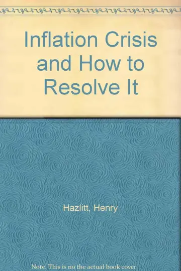 Cover of Inflation Crisis and How to Resolve It