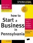 Cover of How to Start a Business in Pennsylvania