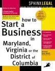 Cover of How to Start a Business in Maryland, Virginia, or the District of Columbia