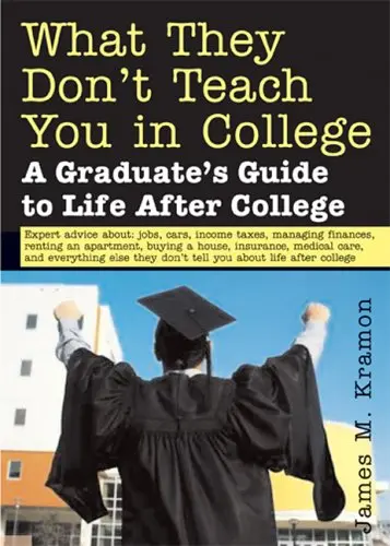 Cover of What They Don't Teach You in College