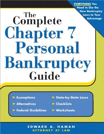 Cover of The Complete Chapter 7 Personal Bankruptcy Guide