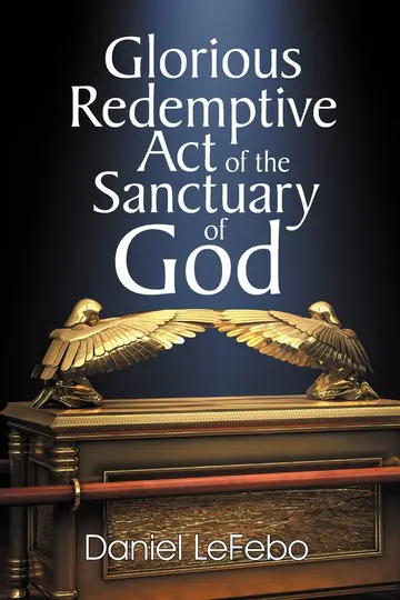 Cover of Glorious Redemptive Act of the Sanctuary of God