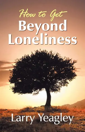 Cover of How to Get Beyond Loneliness