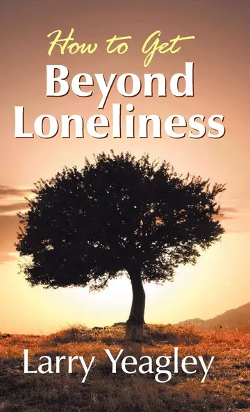 Cover of How to Get Beyond Loneliness