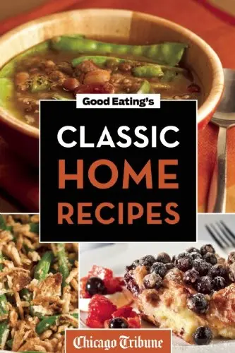 Cover of Good Eating's Classic Home Recipes
