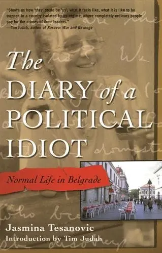 Cover of The Diary of a Political Idiot