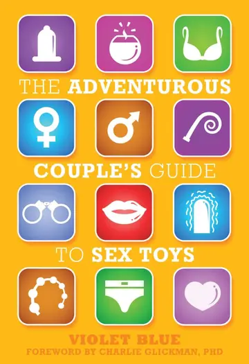 Cover of The Adventurous Couple's Guide to Sex Toys