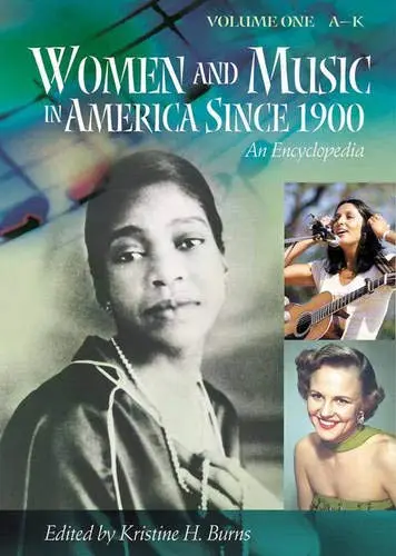 Cover of Women and Music in America Since 1900
