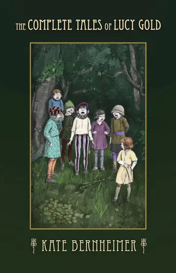Cover of The Complete Tales of Lucy Gold