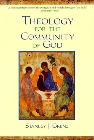 Cover of Theology for the Community of God