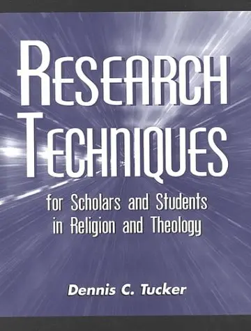 Cover of Research Techniques for Scholars and Students in Religion and Theology
