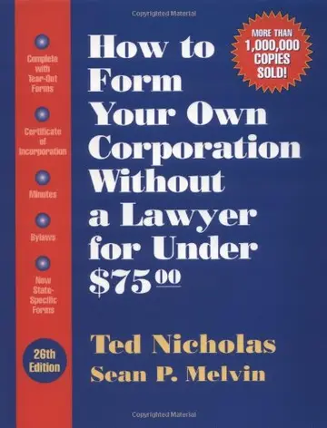 Cover of How to Form Your Own Corporation without a Lawyer for under $75.00