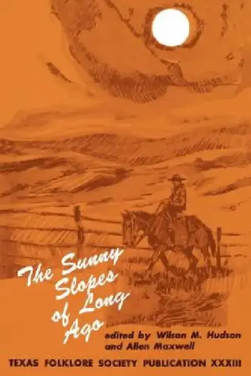 Cover of The Sunny Slopes of Long Ago