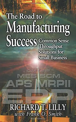 Cover of The Road to Manufacturing Success