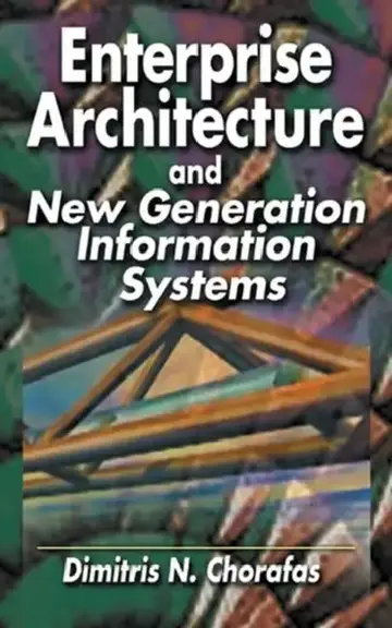 Cover of Enterprise Architecture and New Generation Information Systems