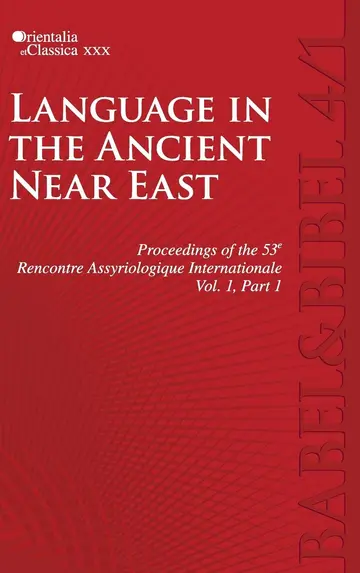 Cover of Proceedings of the 53e Rencontre Assyriologique Internationale