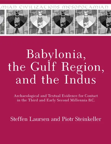 Cover of Babylonia, the Gulf Region, and the Indus