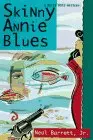Cover of Skinny Annie Blues