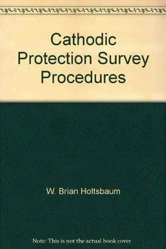 Cover of Cathodic Protection Survey Procedures