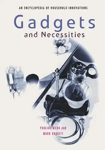 Cover of Gadgets and Necessities