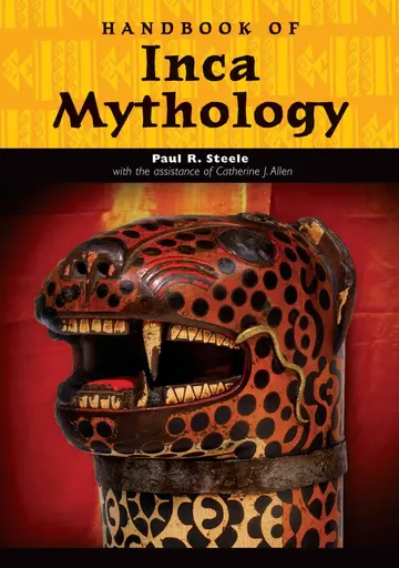 Cover of Handbook of Inca Mythology
