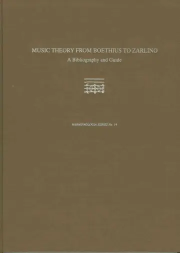 Cover of Music Theory from Boethius to Zarlino – A Bibliography and Guide