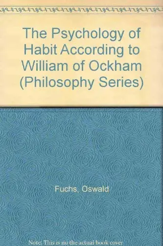 Cover of The Psychology of Habit according to William of Ockham