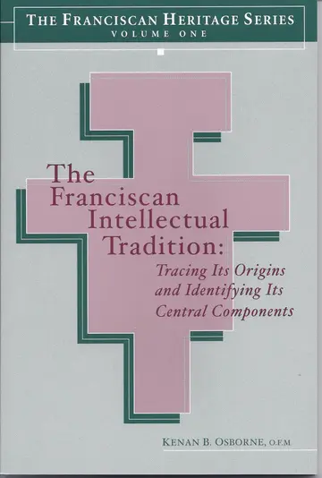 Cover of The Franciscan Intellectual Tradition