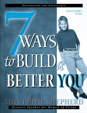 Cover of 7 Ways to Build a Better You