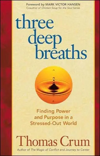 Cover of Three Deep Breaths