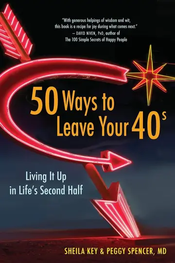 Cover of 50 Ways to Leave Your 40s