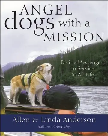 Cover of Angel Dogs with a Mission
