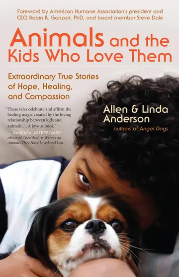 Cover of Animals and the Kids Who Love Them