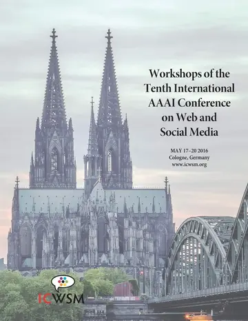 Cover of The Workshops of the Tenth International AAAI Conference on Web and Social Media