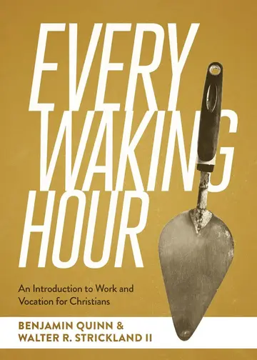Cover of An Introduction to Work and Vocation for Christian s