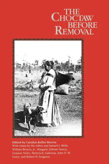 Cover of The Choctaw Before Removal