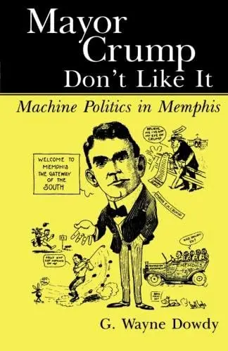 Cover of Mayor Crump Don't Like It