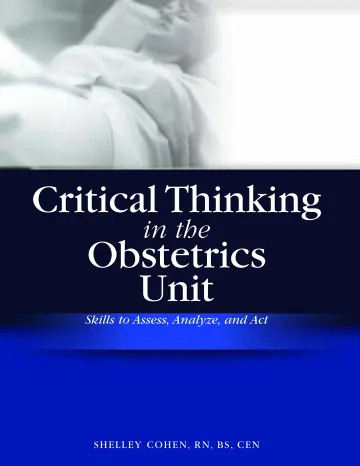 Cover of Critical Thinking in the Obstetrics Unit