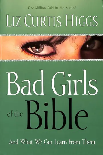 Cover of Bad Girls of the Bible