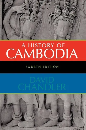 Cover of A History of Cambodia, Fourth Edition