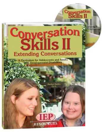 Cover of Conversation Skills II Extending Conversations A Curriculum for Adolescents and Adults with Developmental Disabilities