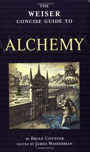 Cover of The Weiser Concise Guide to Alchemy