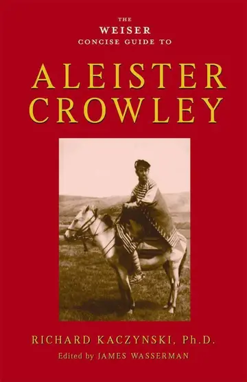 Cover of Weiser Concise Guide to Aleister Crowley