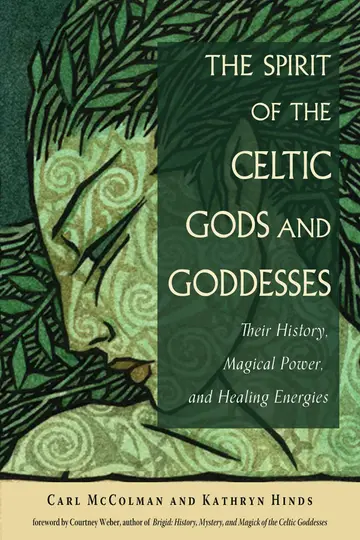 Cover of Spirit of the Celtic Gods and Goddesses
