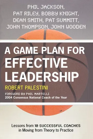 Cover of A Game Plan for Effective Leadership