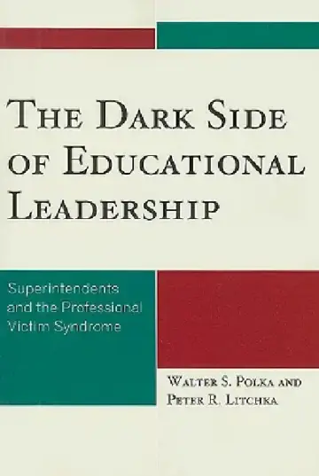 Cover of Dark Side of Educational Leadership