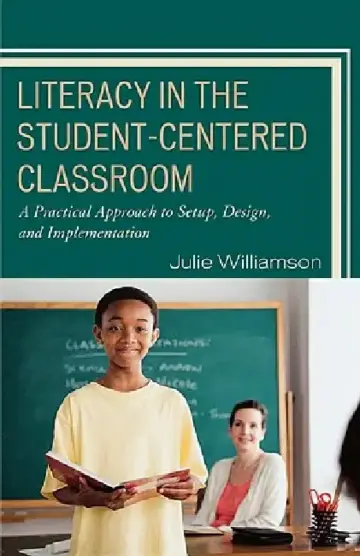 Cover of Literacy in the Student-Centered Classroom